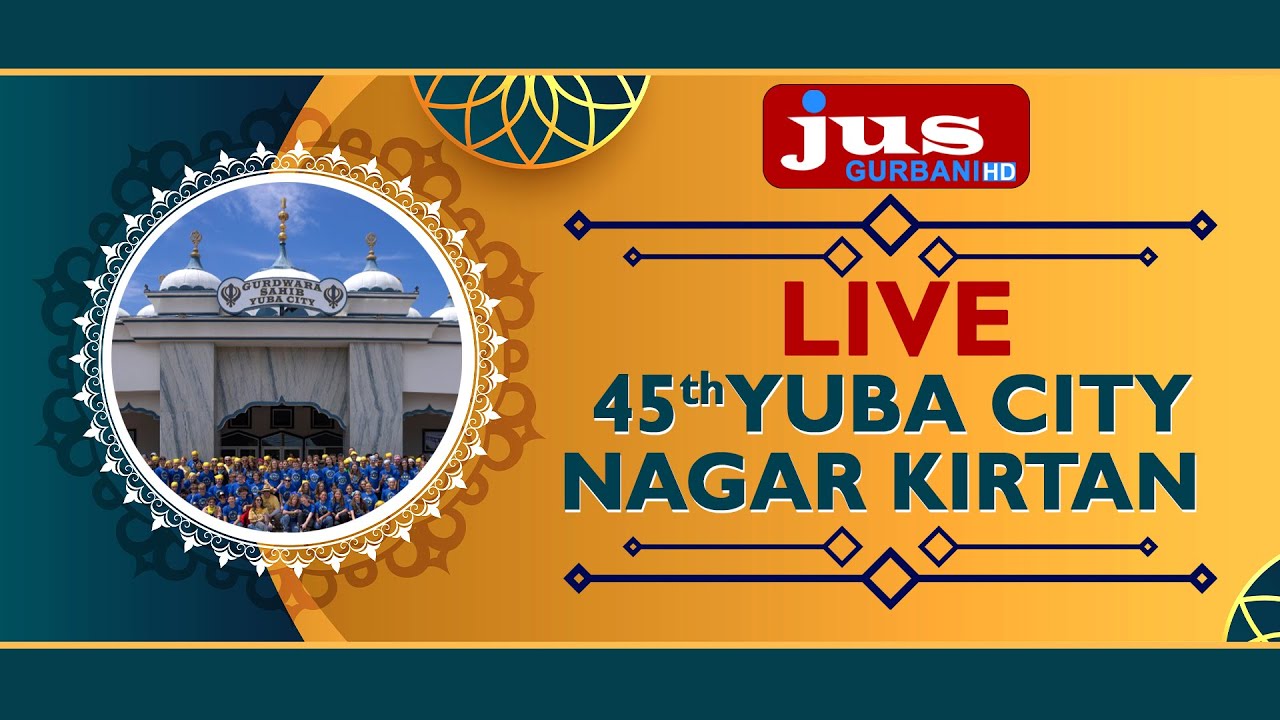 Yuba City Nagar Kirtan from Gurdwara Sahib, Yuba City, California - 03 Nov | LIVE | JUS GURBANI
