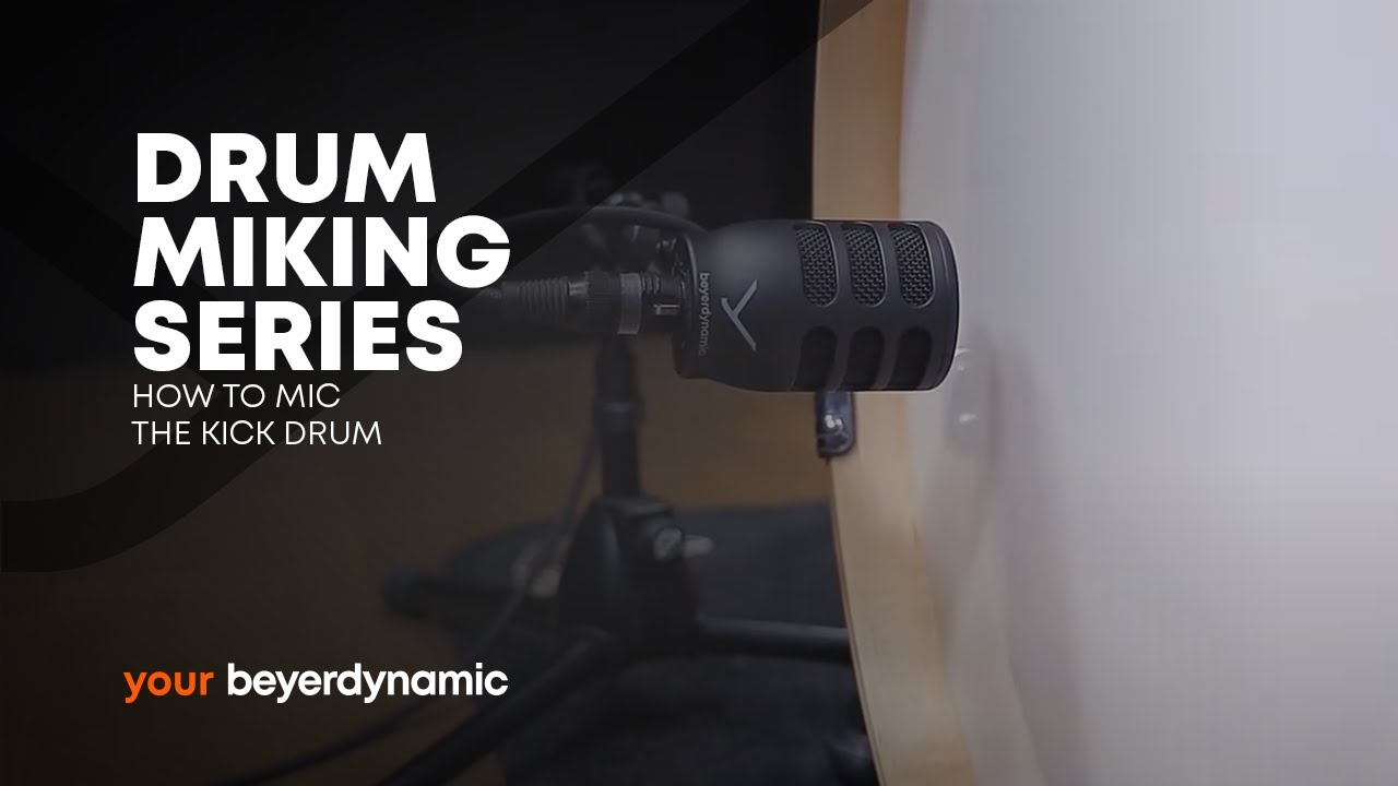 beyerdynamic | Drum miking series  - Episode 3: HOW TO MIC THE KICK DRUM