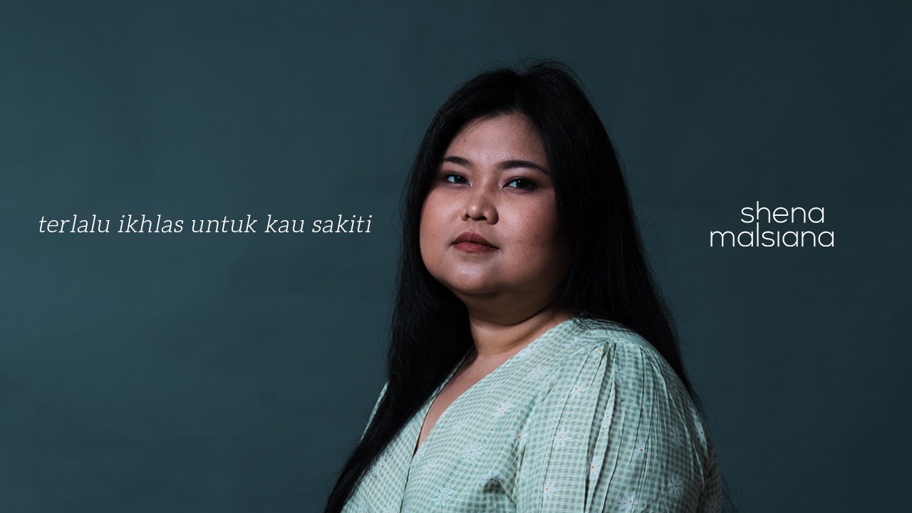 Shena Malsiana - Terlalu Ikhlas Untuk Kau Sakiti (Official Lyric Video)