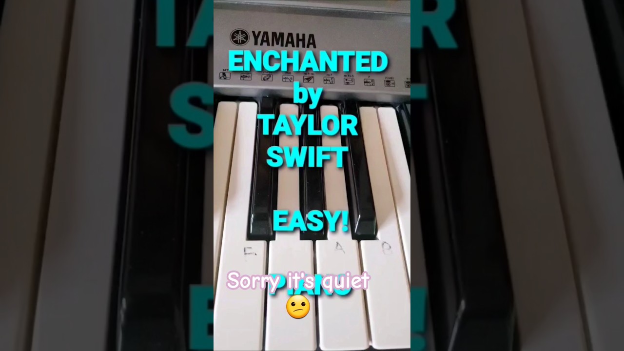 Taylor swift enchanted  easy piano! #enchanted