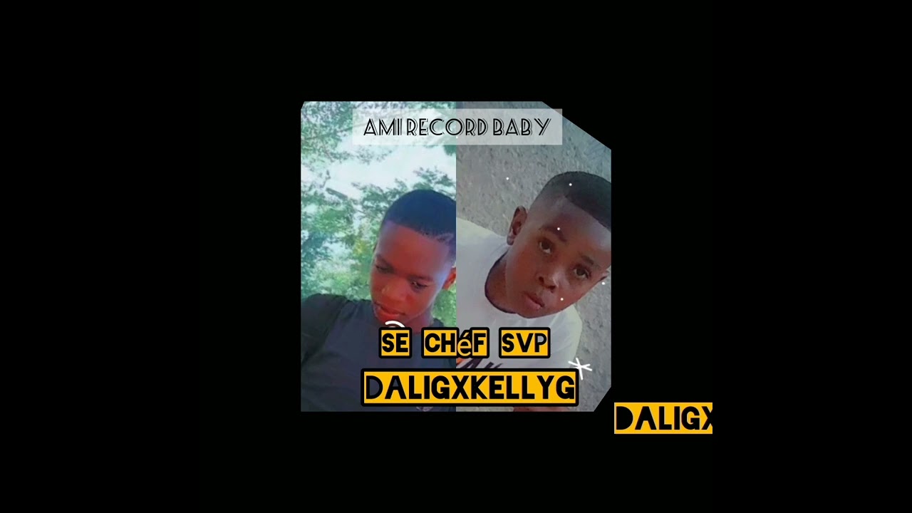Se-_-Ch&egrave;f-_-Svp-_-KellyG❌DaliG.(official audio).