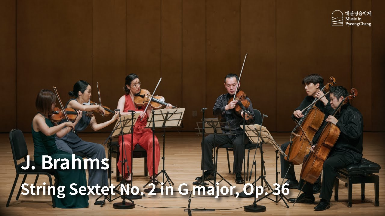 [The 22nd MPyC] J. Brahms - String Sextet No. 2 in G major, Op. 36