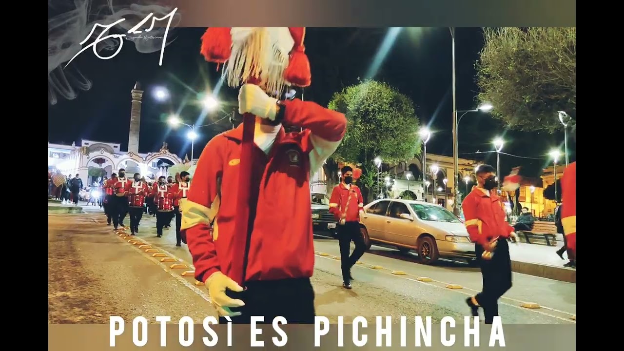 Potosí es Pichincha  2022 banda Bolivariana Colegio Nacional Pichincha