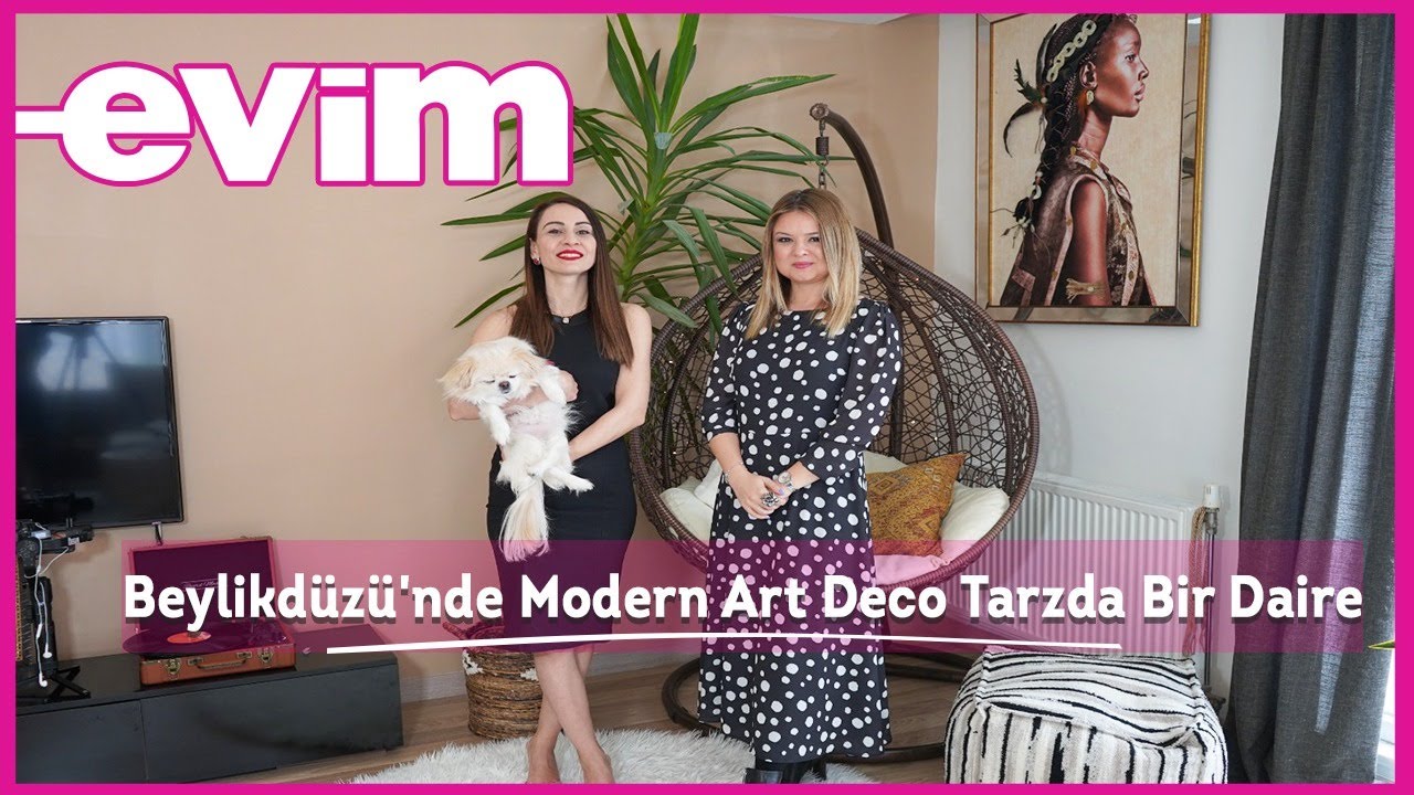 Beylikdüzü'nde Modern Art Deco Tarzda Bir Daire | Evim İle Ev Turu