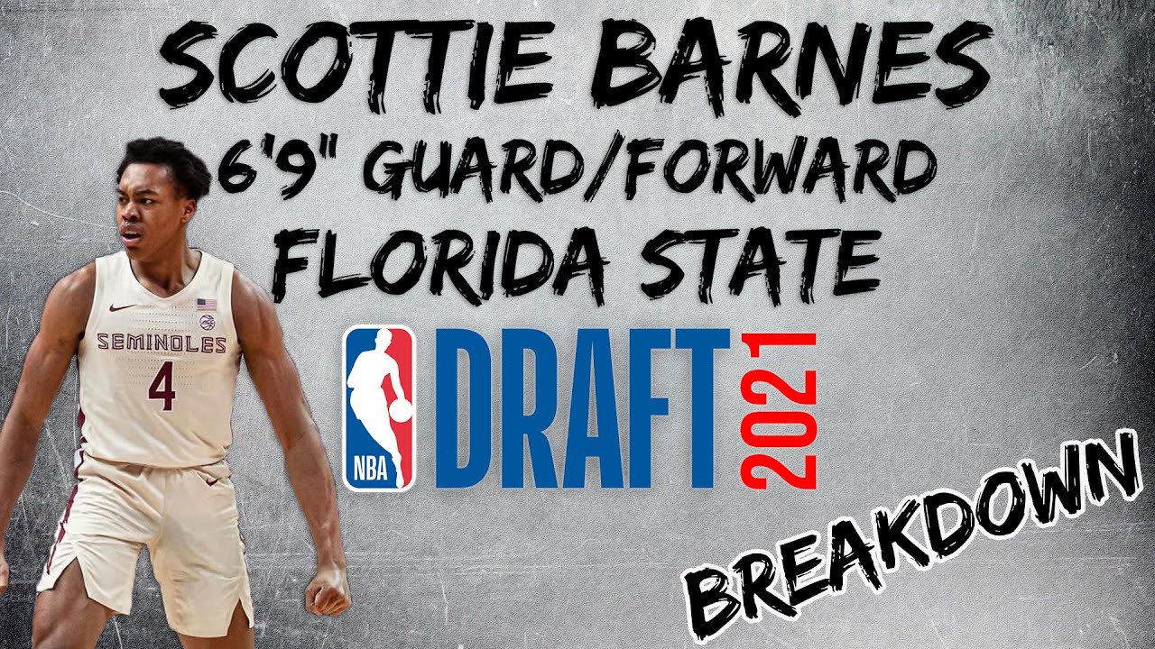 Scottie Barnes Scouting Report | 2021 NBA Draft Breakdowns