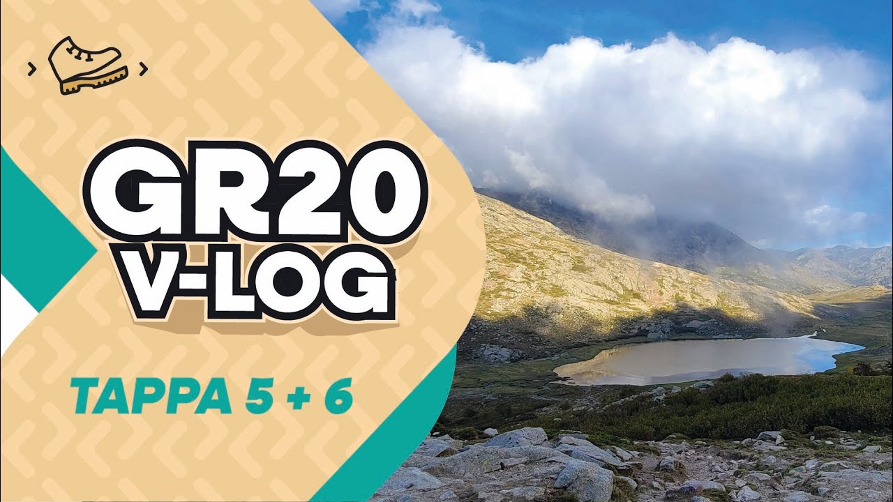 GR20 tappa 5 + 6 - Vlog - Tighjettu - Ciottulu di i Mori - Manganu