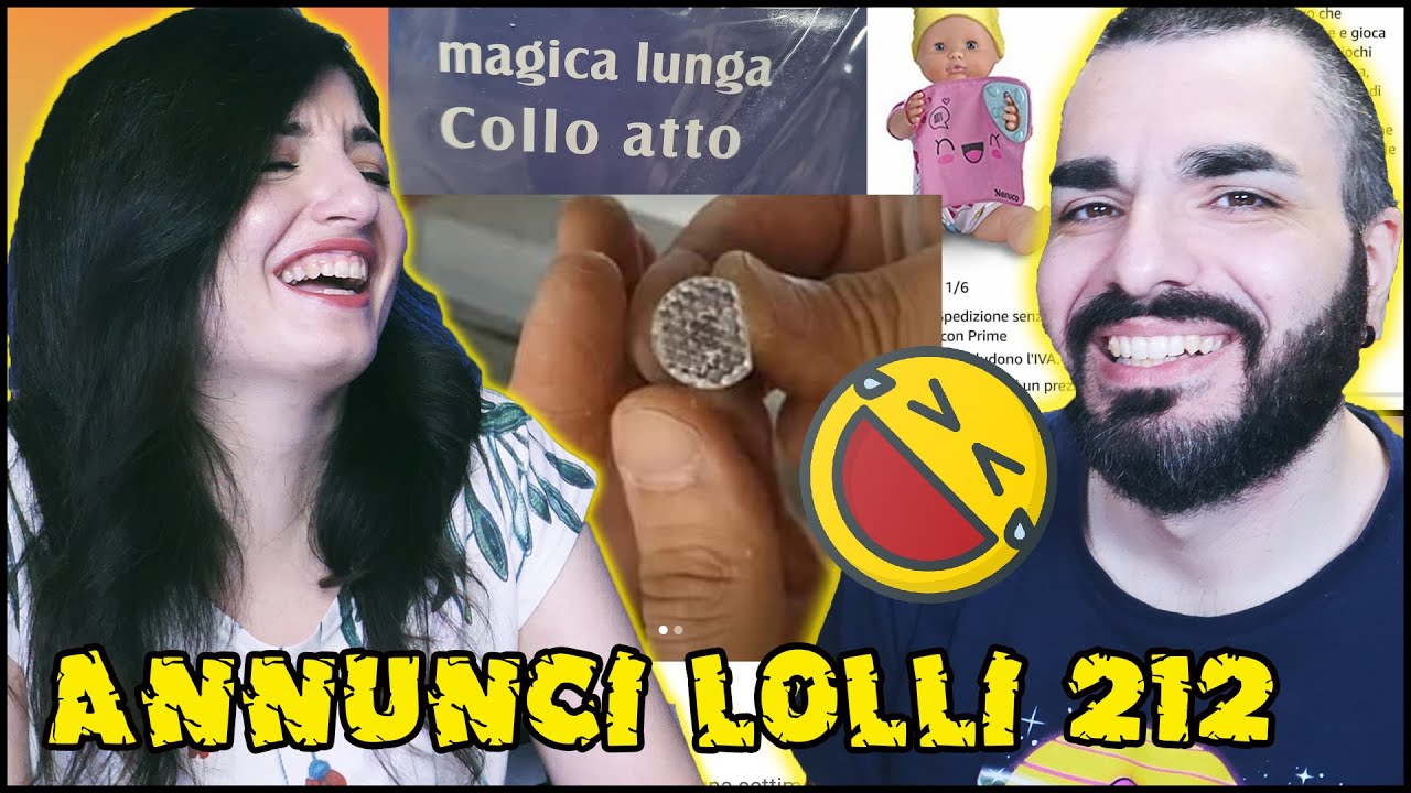 NON CREDIAMO AI NOSTRI OCCHI! Annunci Lolli 212