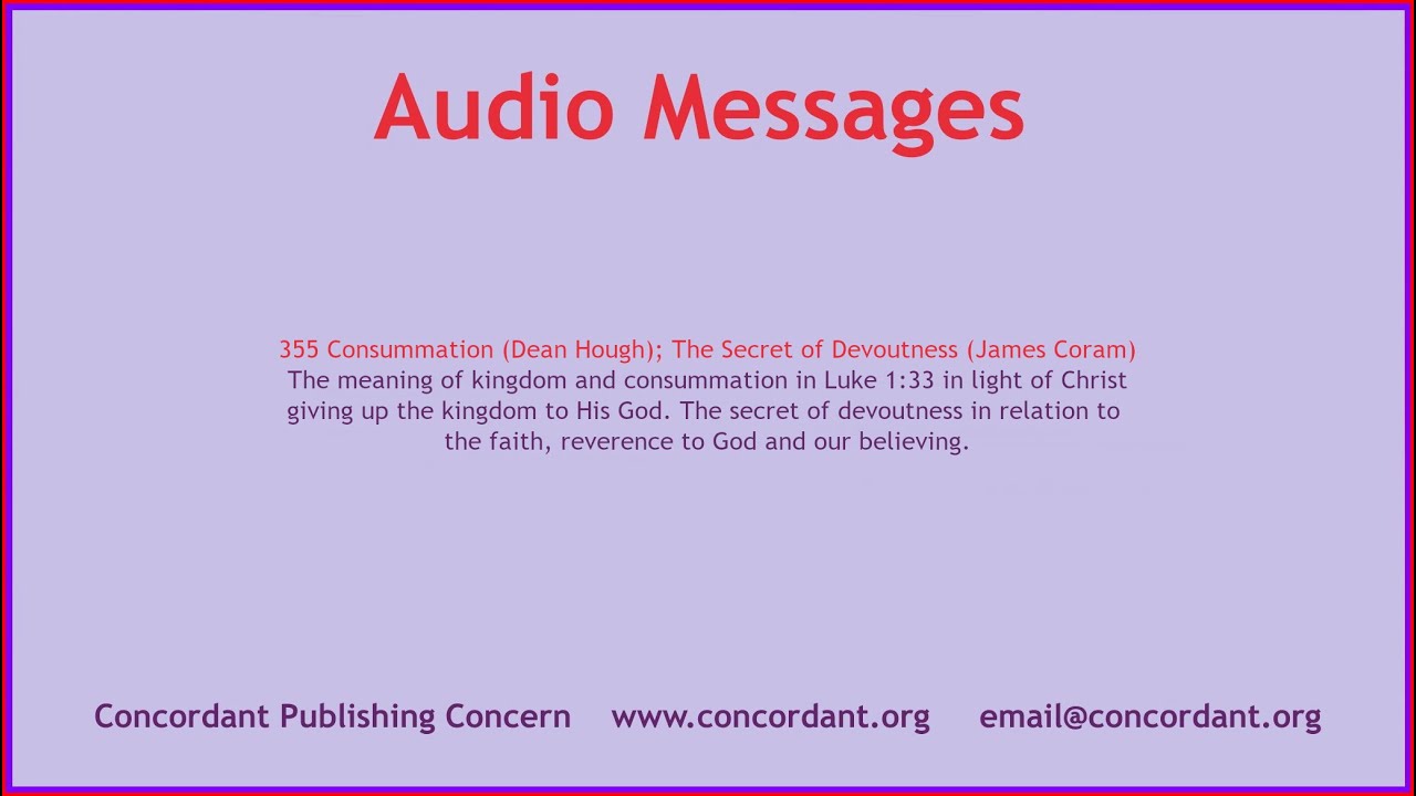 355 Consummation (Dean Hough); The Secret of Devoutness (James Coram)