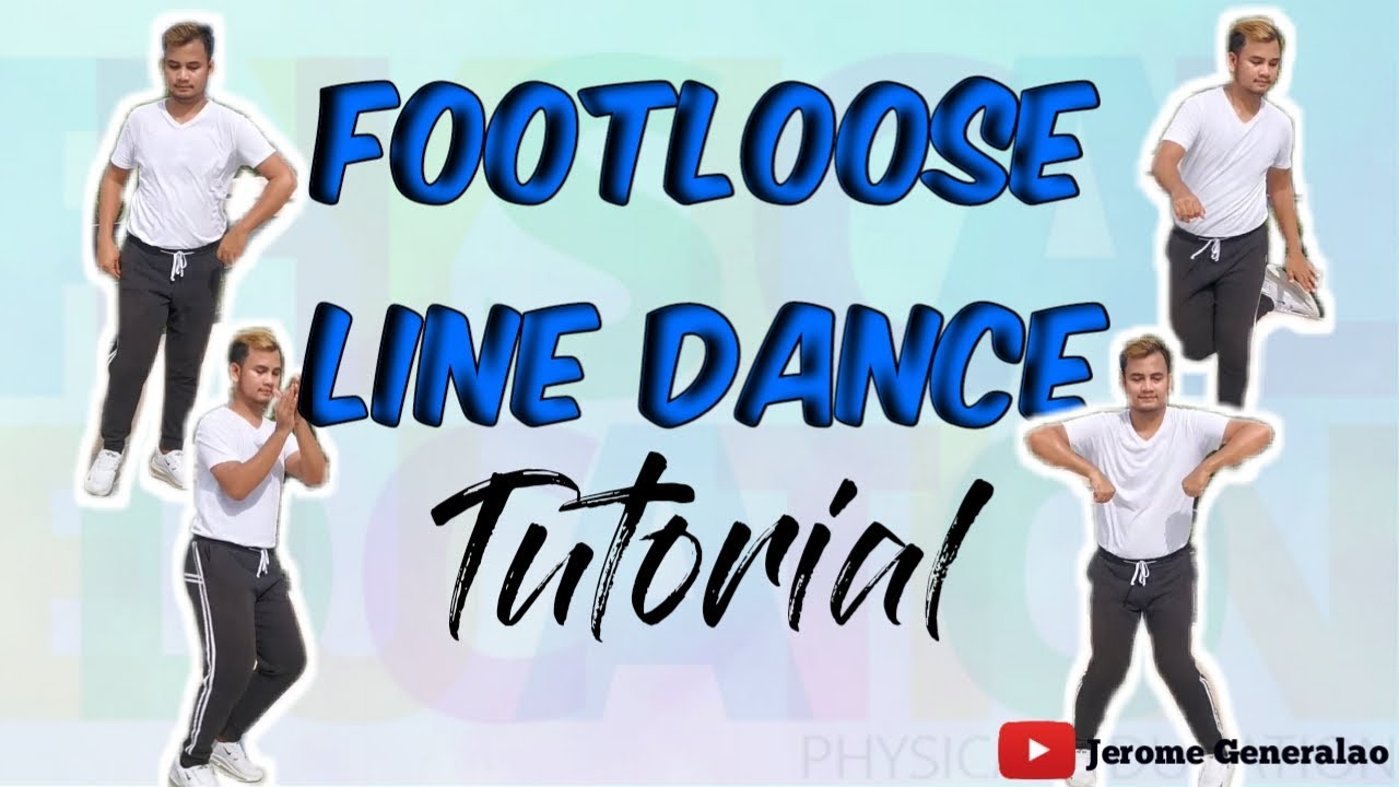 Footloose - Line Dance Tutorial l Physical Education 3