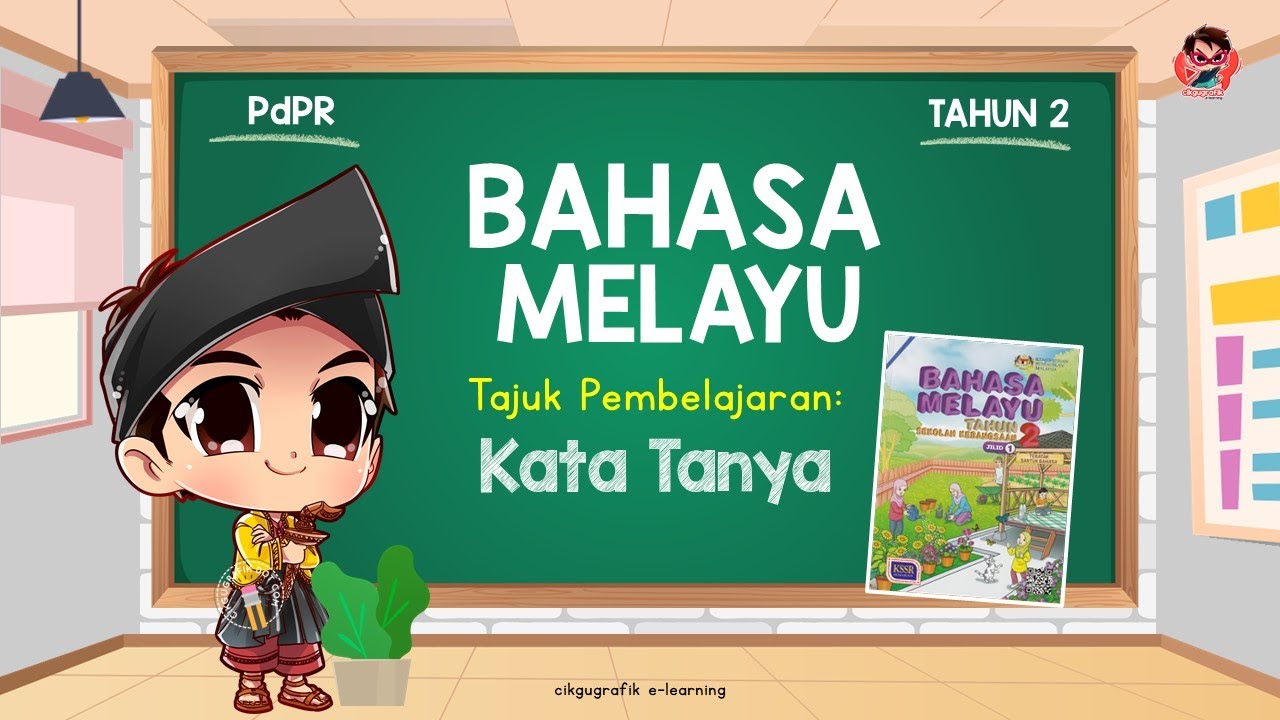 KATA TANYA TAHUN 2 | BAJU KURUNG KEDAH | BAHASA MELAYU