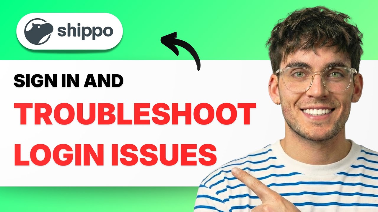 How to Sign In to Shippo and Troubleshoot Login Issues [2026 Full Guide]