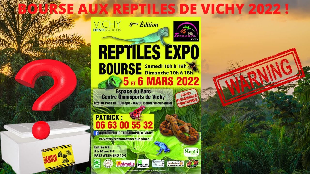 Bourse aux reptiles Vichy 2022 !