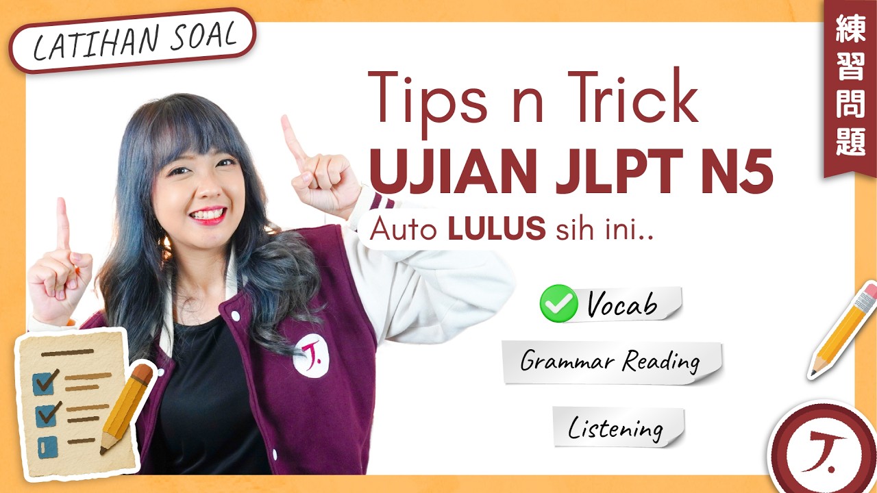 RAHASIA Mudah mengerjakan SOAL JLPT N5