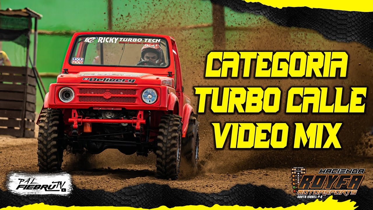 Video MIX Categoría Turbo Calle en la Hacienda RoyFa Motorsport Santa Isabel P.R | PalfiebruTV