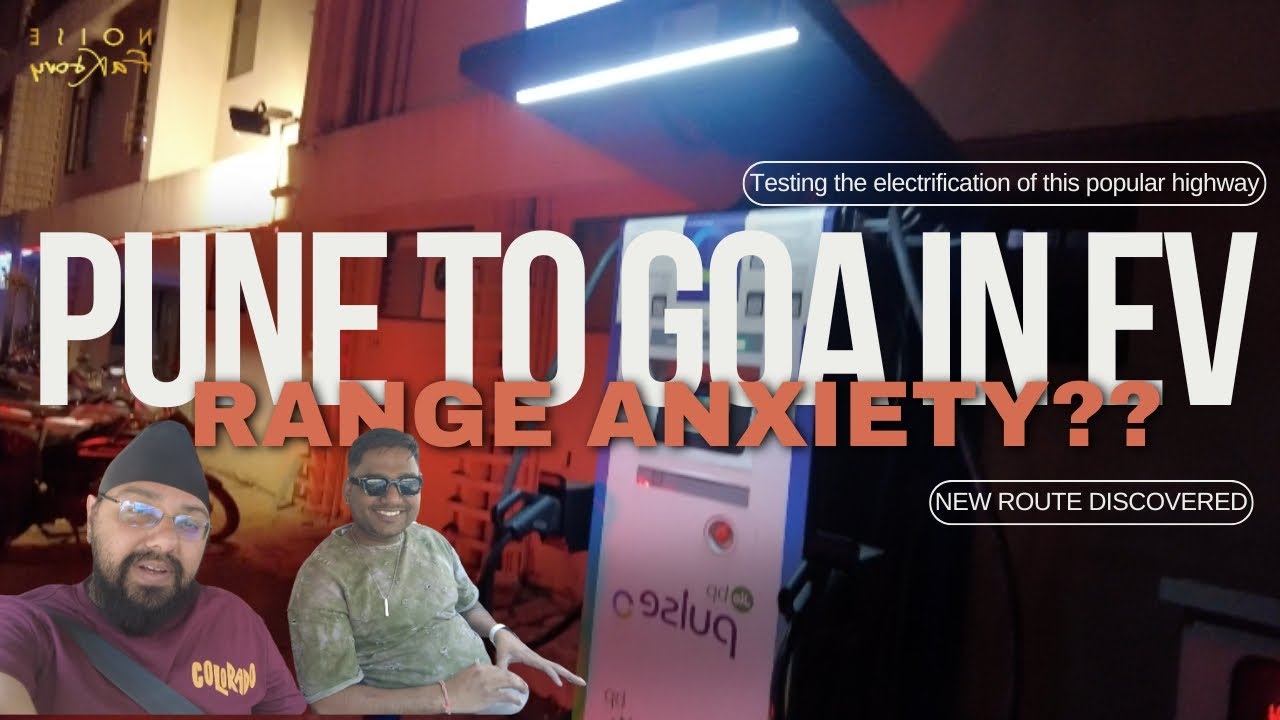 Pune to Goa in EV || Testing charging locations on a new route