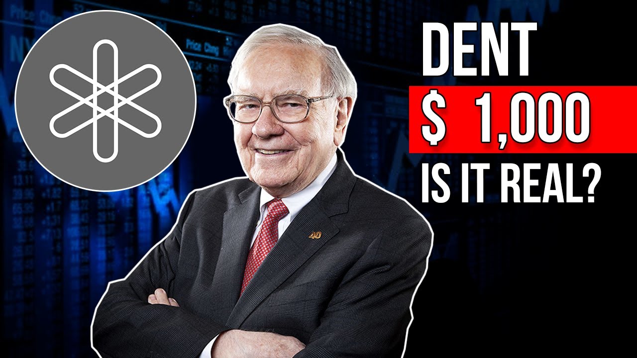 Warren Buffett: Why You Should Buy DENT l Dent Price Prediction 2021