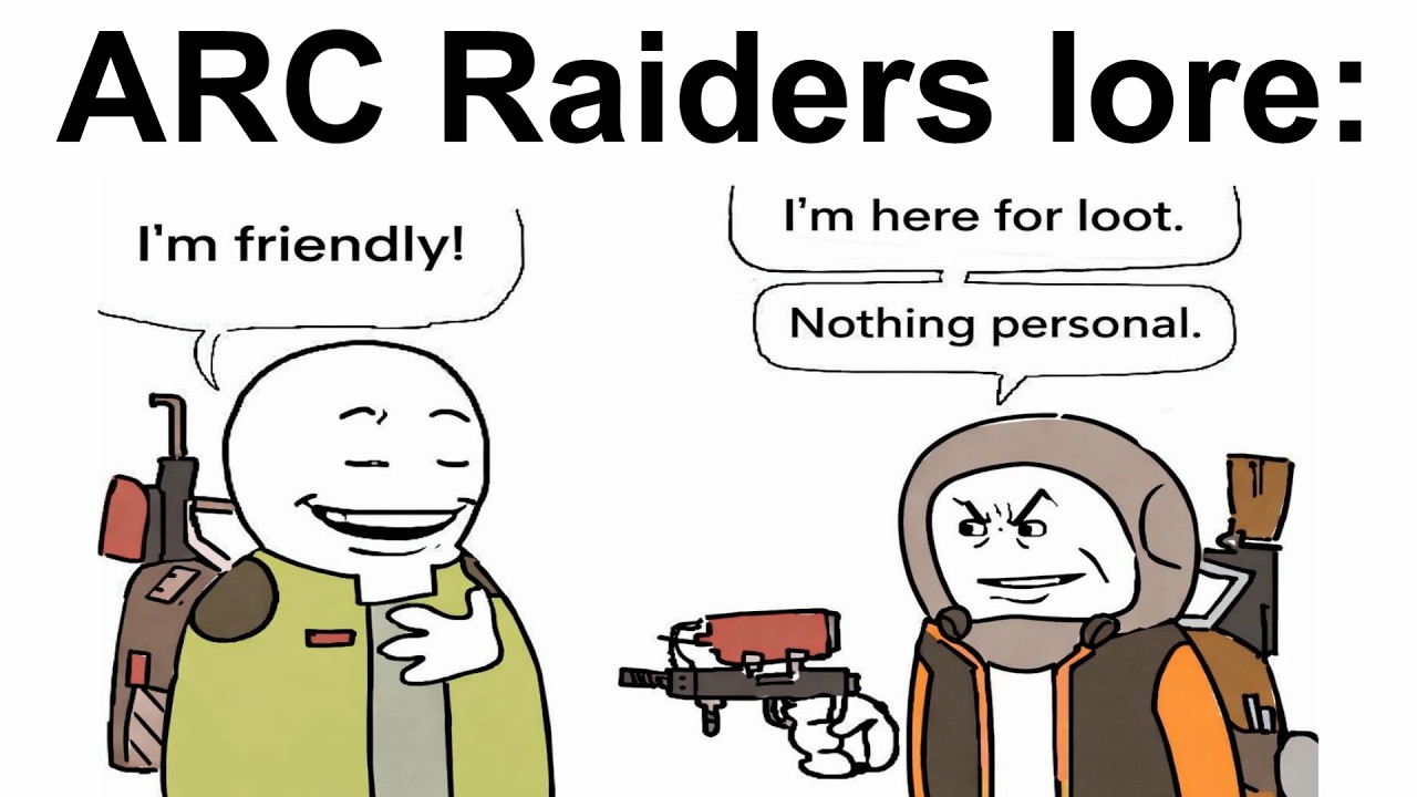 ARC RAIDERS MEMES