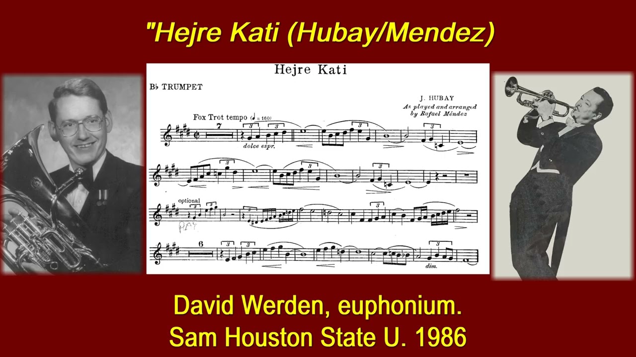 Hejre Kati by Rafael Mendez - David Werden euphonium, at Sam Houston State University June 8, 1986