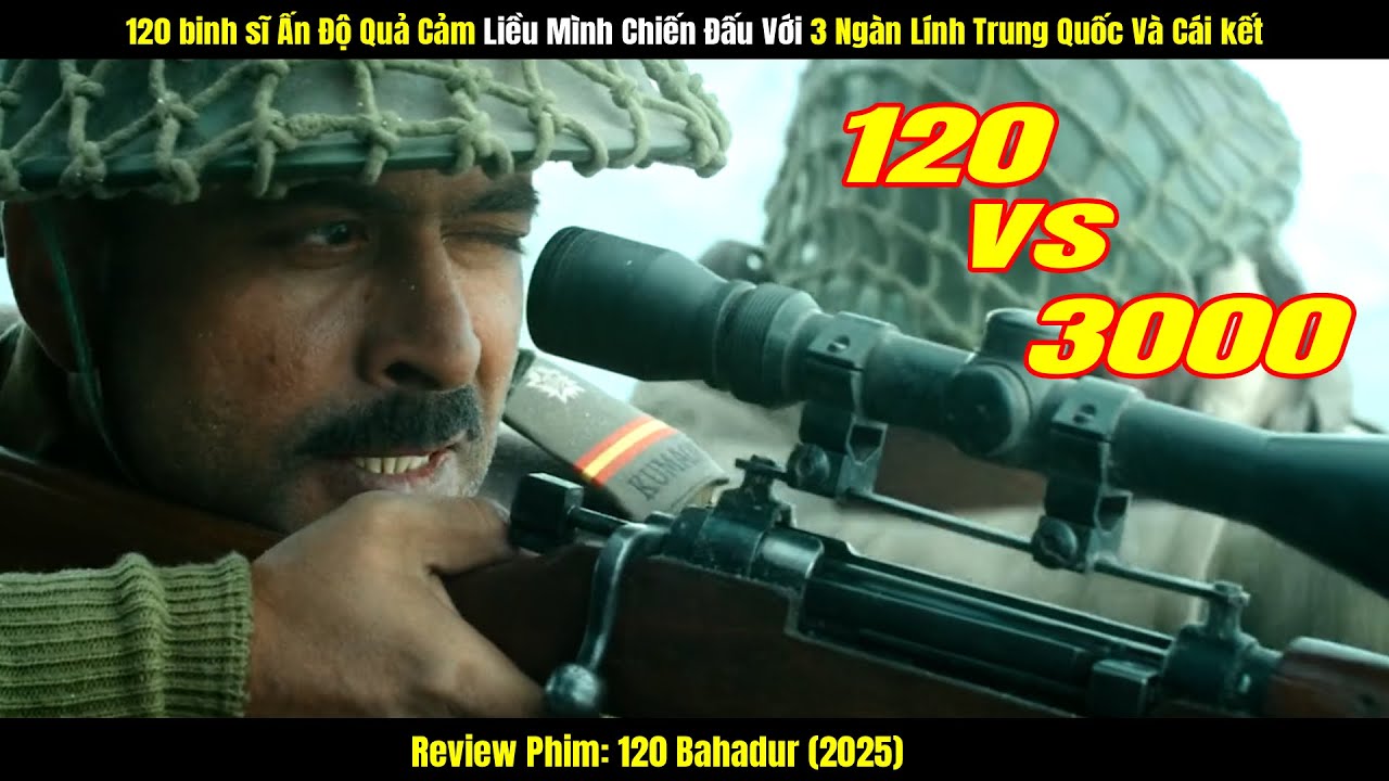 120 binh sĩ Ấn Độ Quả Cảm Liều Mình Chiến Đấu Với 3 Ngàn Lính Trung Quốc Và Cái kết