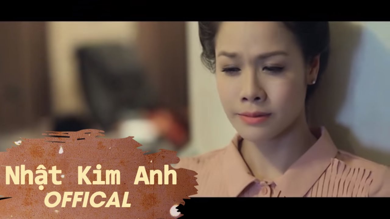 Th&acirc;n Tầm Gửi - Nhật Kim Anh [Official]