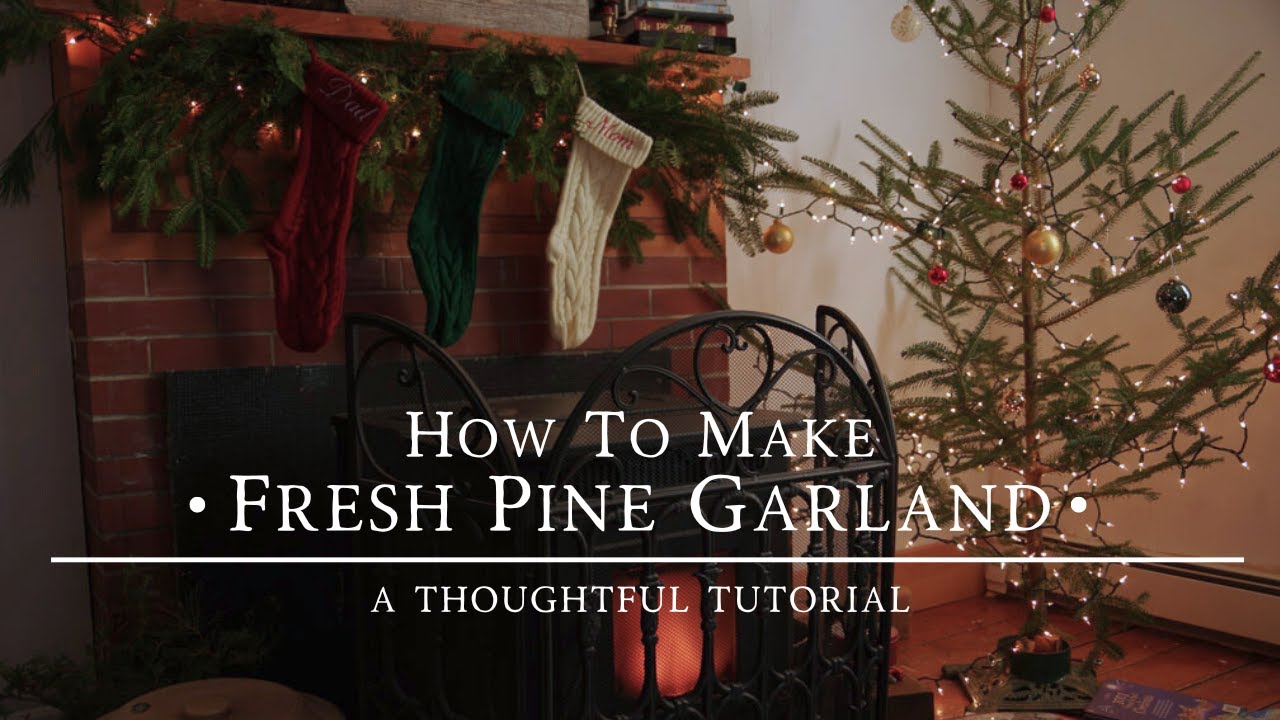 How to Make Fresh Pine Garland