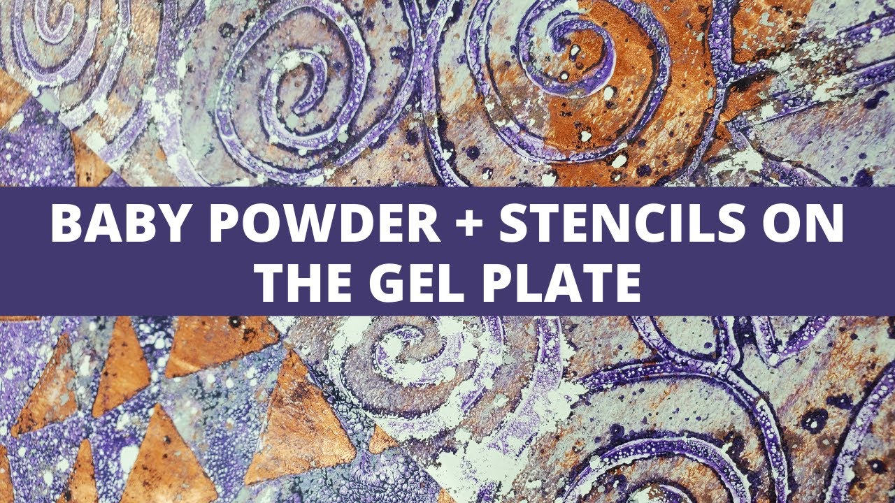 Using Baby Powder to Create Grunge on the Gel Plate + New Elizabeth St. Hilaire Stencils!