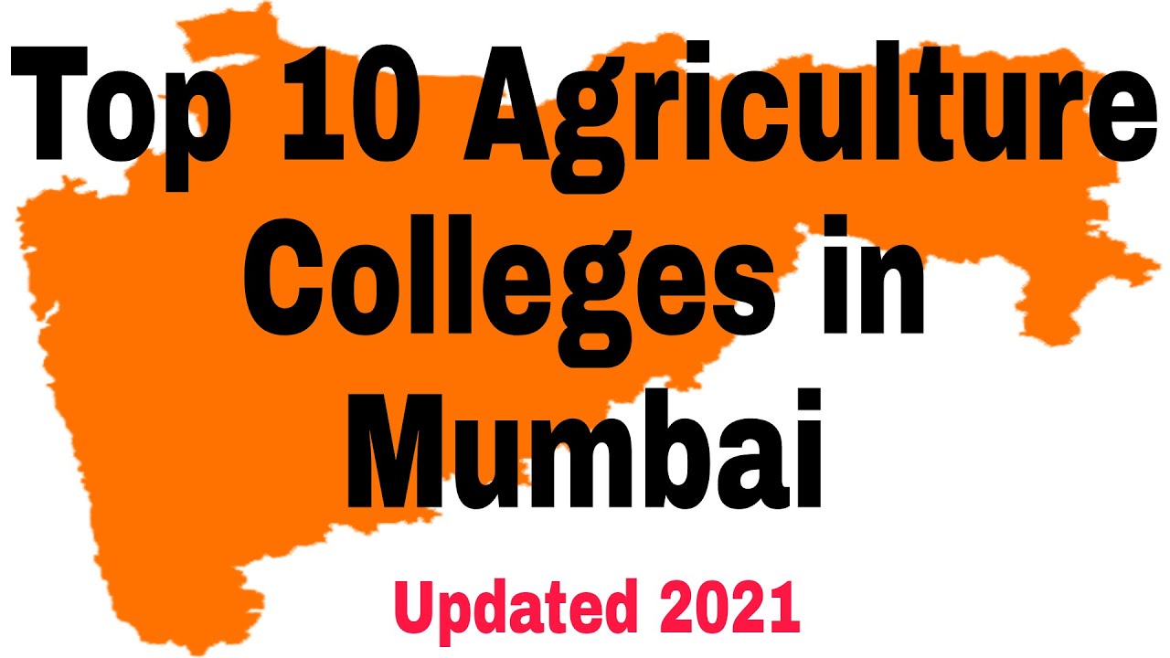 Top 10 Agriculture Colleges in Mumbai #agri #bsc #msc #college #pune