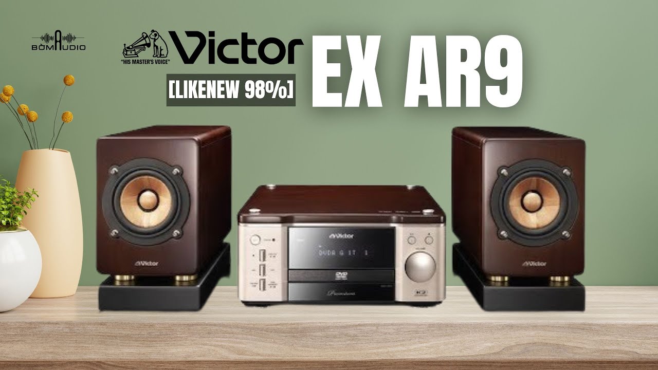 Victor Ex Ar9 hàng siêu hiếm giá 16,5 TRIỆU tặng đổi nguồn + bao ship - 5 năm mới mua được