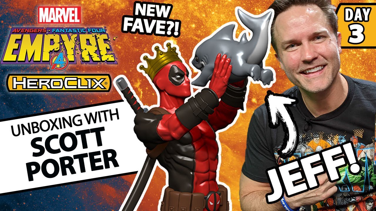 Which Figure is Scott’s Favorite? | Unboxing Marvel HeroClix: Avengers Fantastic Four Empyre | Day 3
