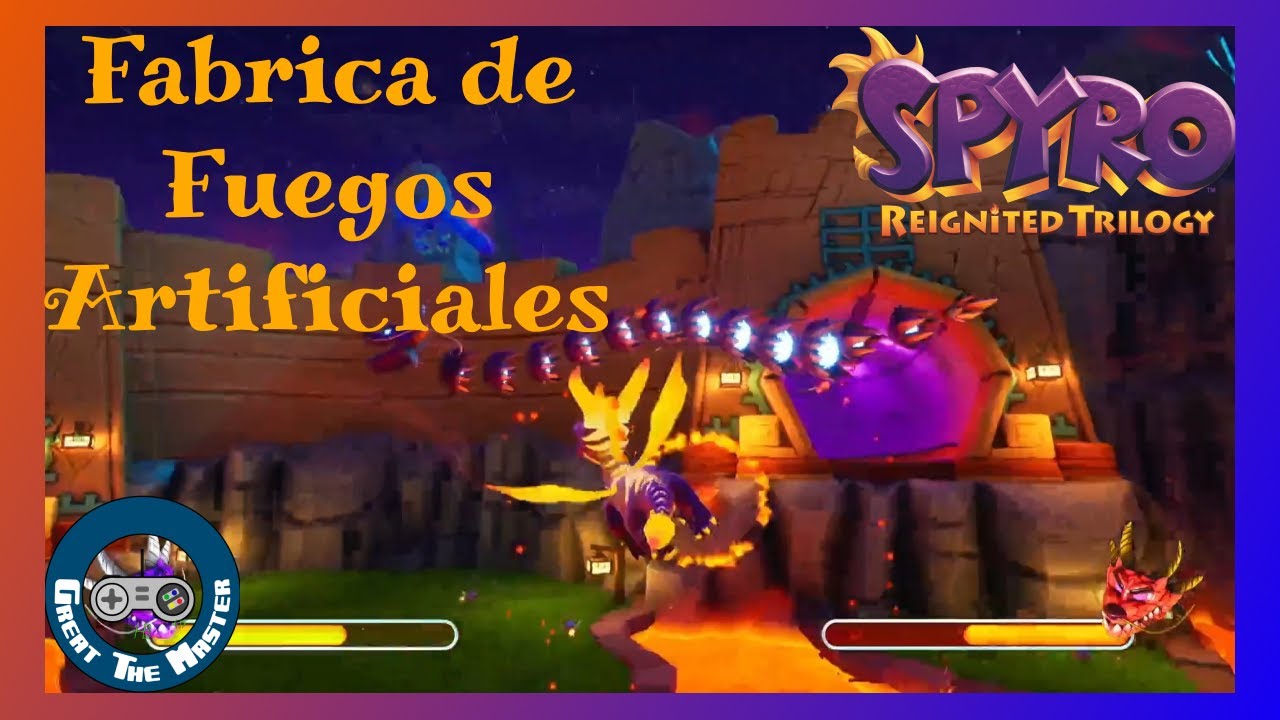 Spyro 3 (Reignited) | #21: Fabrica de Fuegos Artificiales 100% (Todas las Gemas & Huevos)