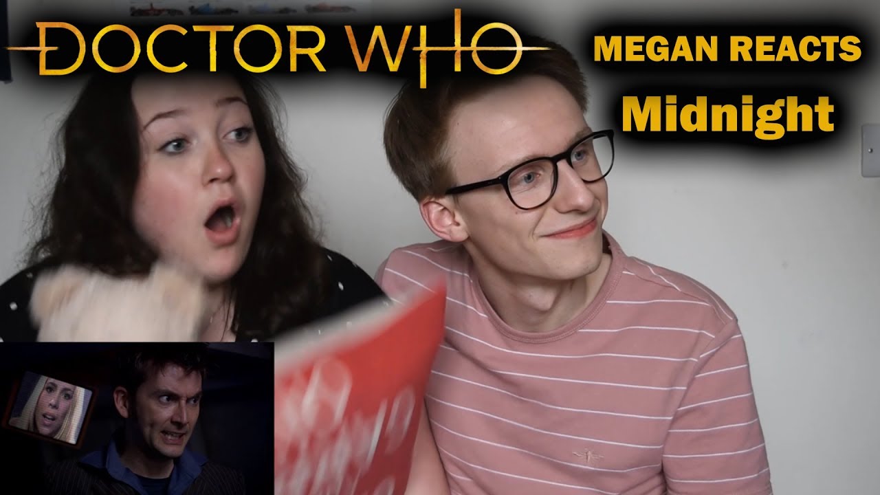 MEGAN REACTS - Doctor Who - Midnight (Live Reaction)