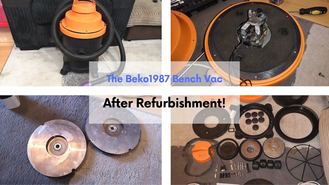 The Beko1987 NEW BENCH VAC! After Refurbishment!