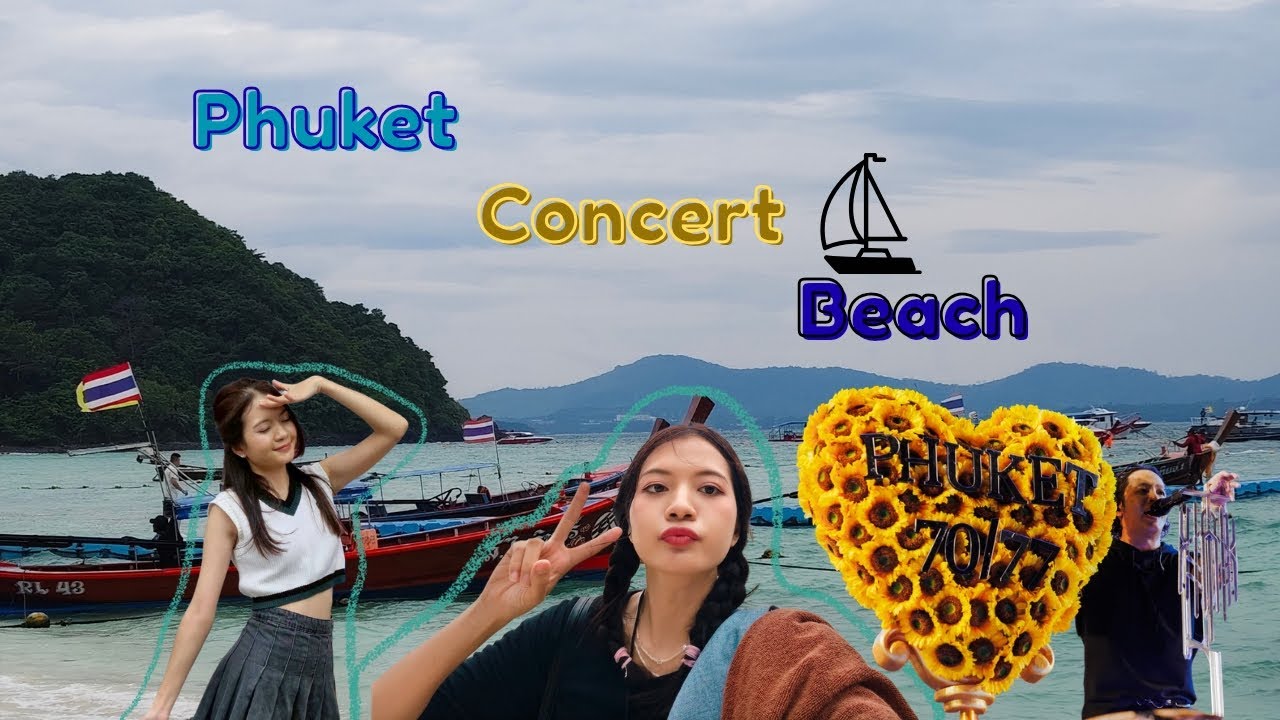A Trip in Phuket with Cocktail Tour Concert💓