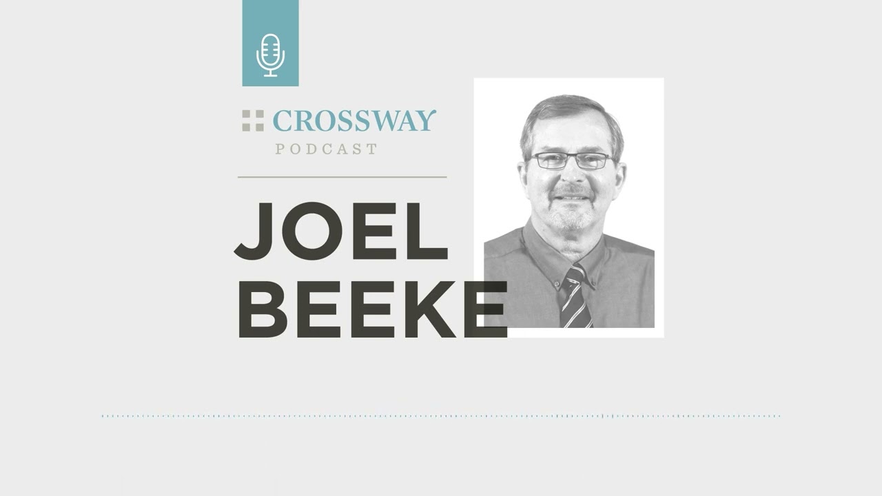 10 Things You Should Know about Reformed Theology (Joel Beeke)