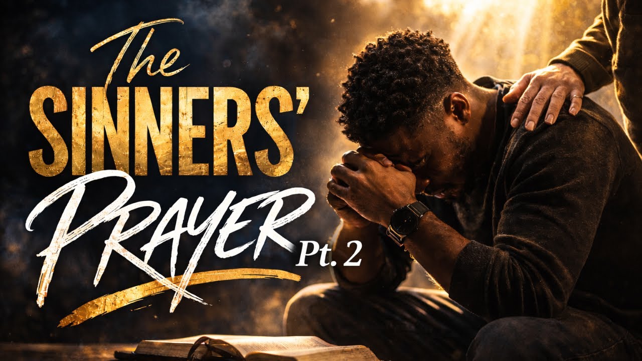 The Sinner’s Prayer – Part 2 | What Does It Mean For God To “Blot Out” Your Sins?