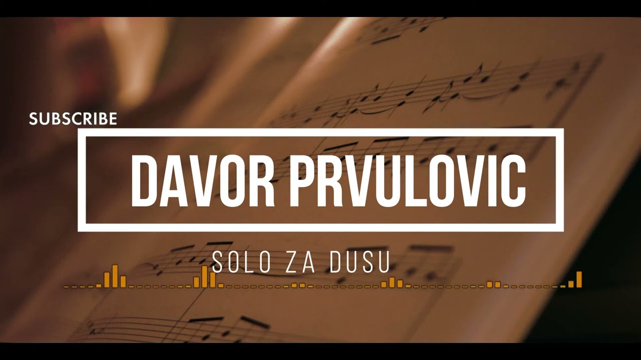 Davor Prvulovic Solo za Dusu