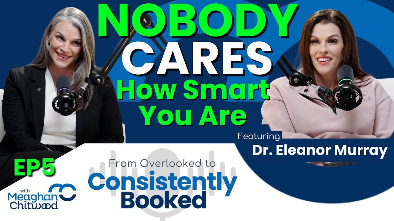 Designing a Client Experience That Builds Trust feat. Dr. Eleanor Murray