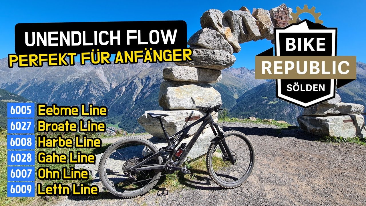 PERFEKT FÜR JEDEN MOUNTAINBIKE ANFÄNGER 🇦🇹 BIKE REPUBLIK SÖLDEN alle blauen Trails