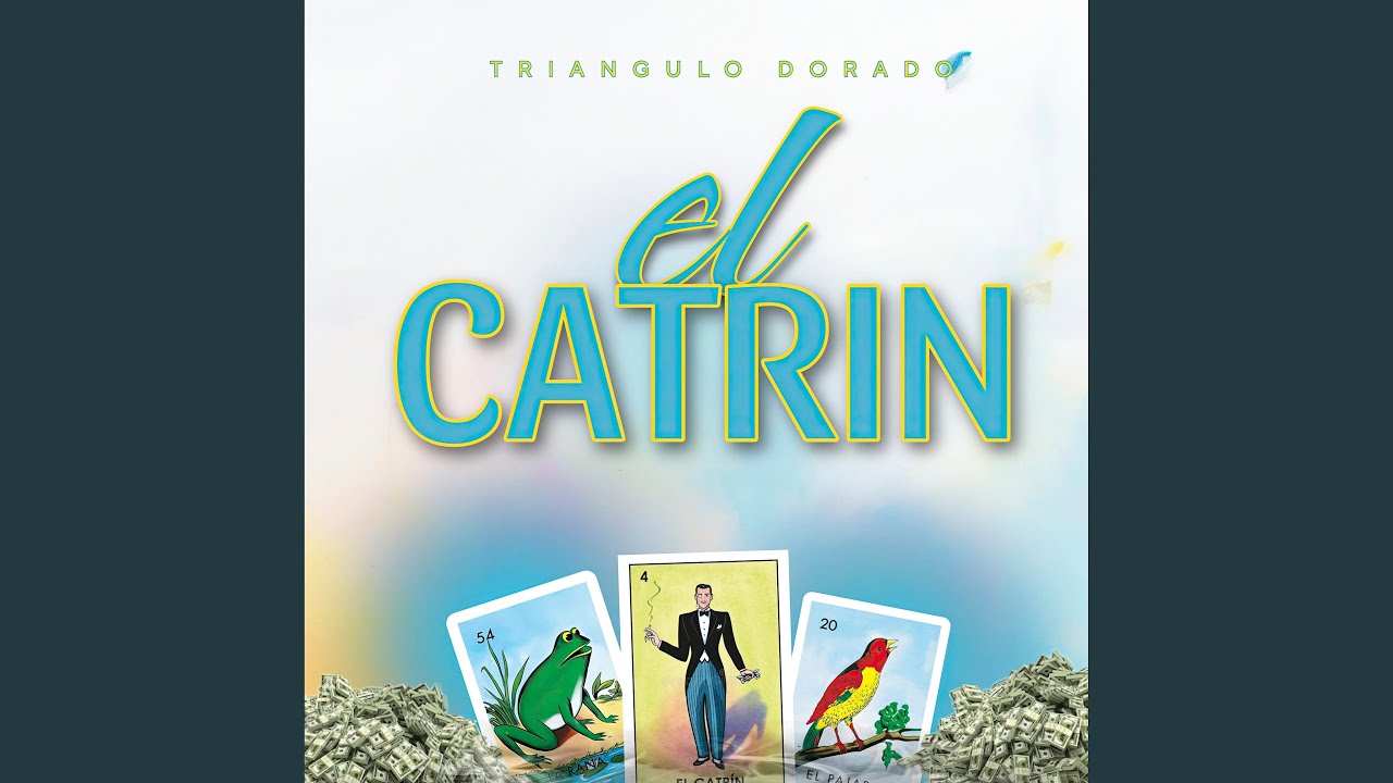 El Catrín (Norteño)