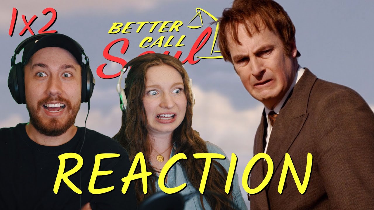 Better Call Saul REACTION 1x2 
