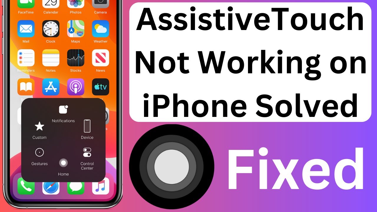 How To Fix Assistive Touch Not Working on iPhone iOS 17