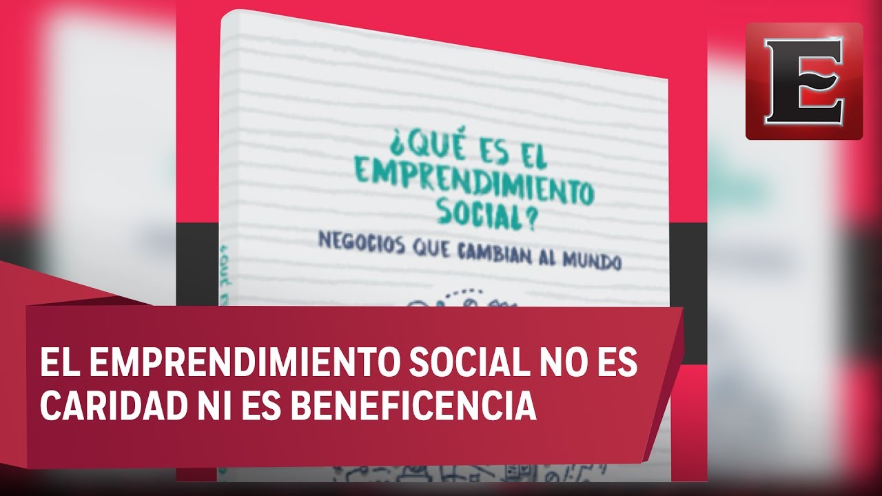 ¿Qué es el emprendimiento social?