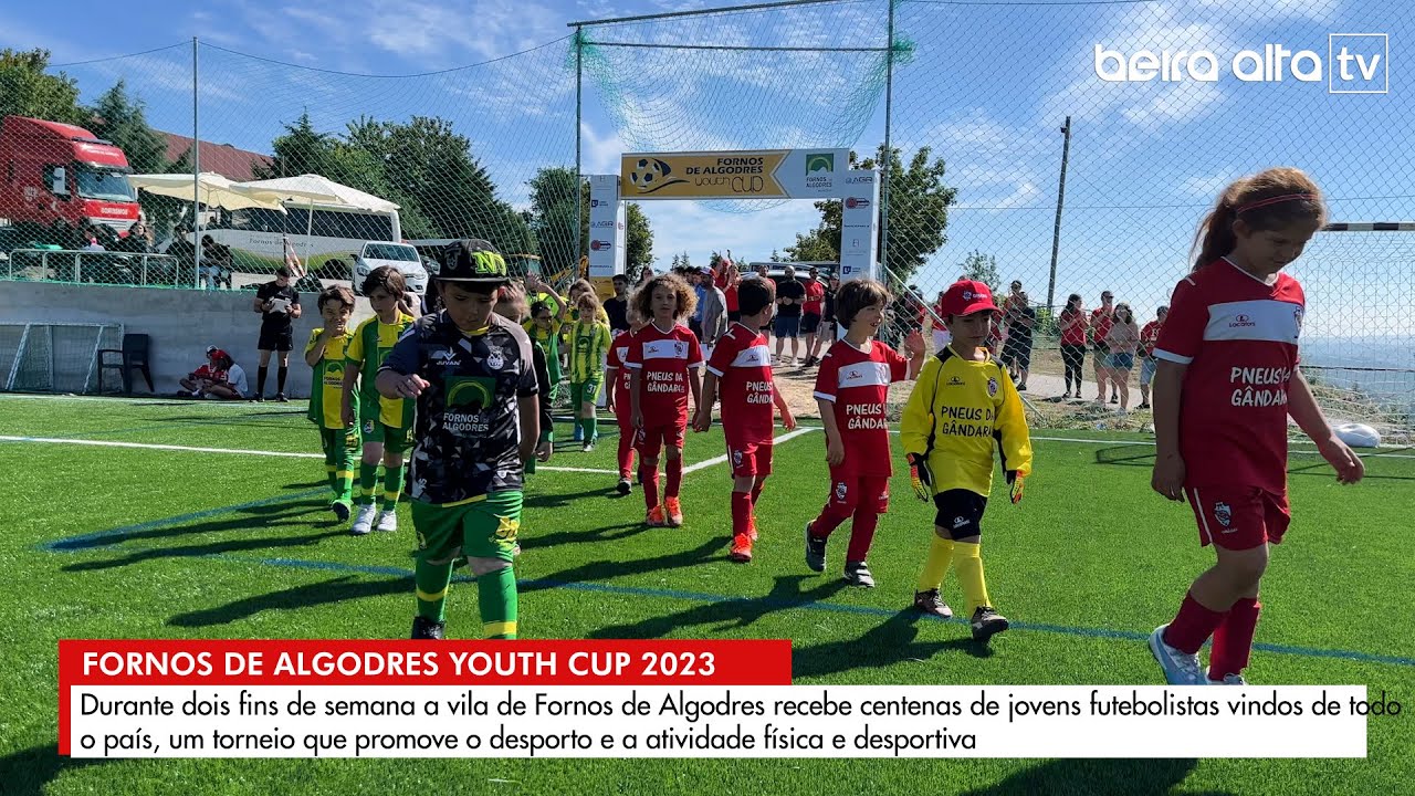 Fornos de Algodres Youth Cup 2023
