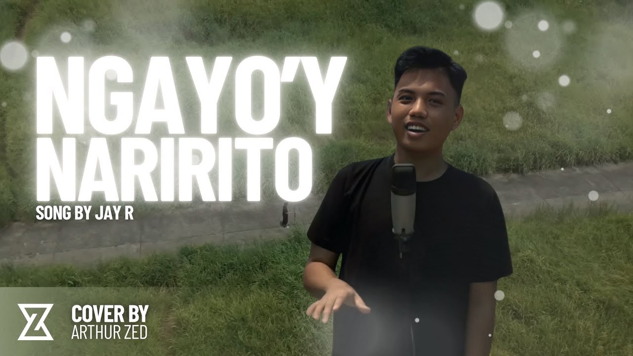 Ngayo'y Naririto - Jay R | Performance Video