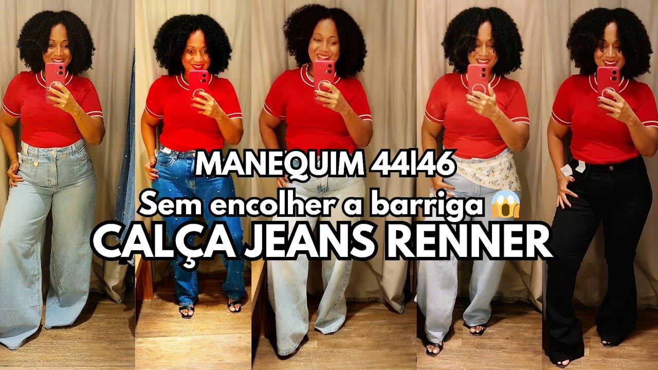 PROVADOR RENNER CALÇA JEANS NO CORPO REAL 44|46 