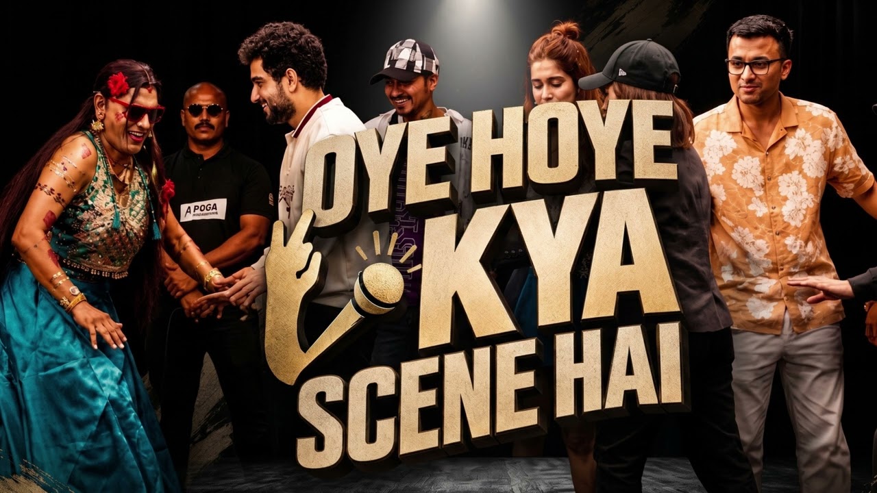 Full Song - Oye Hoye Kya Scene Hai | Viral Song In India's Got Latent Season 2 | Samay Raina |