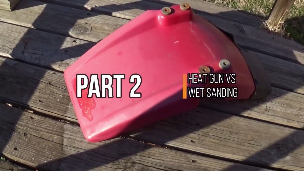 Dirtbike Plastic Restoration Part 2- Heat Gun vs Sand Paper