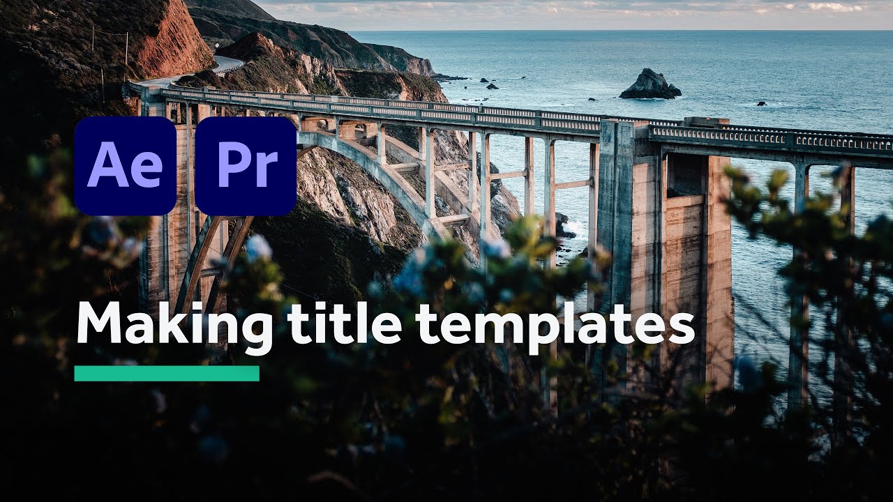 How to make motion graphics templates for Premiere Pro, with After Effects (MOGRT)