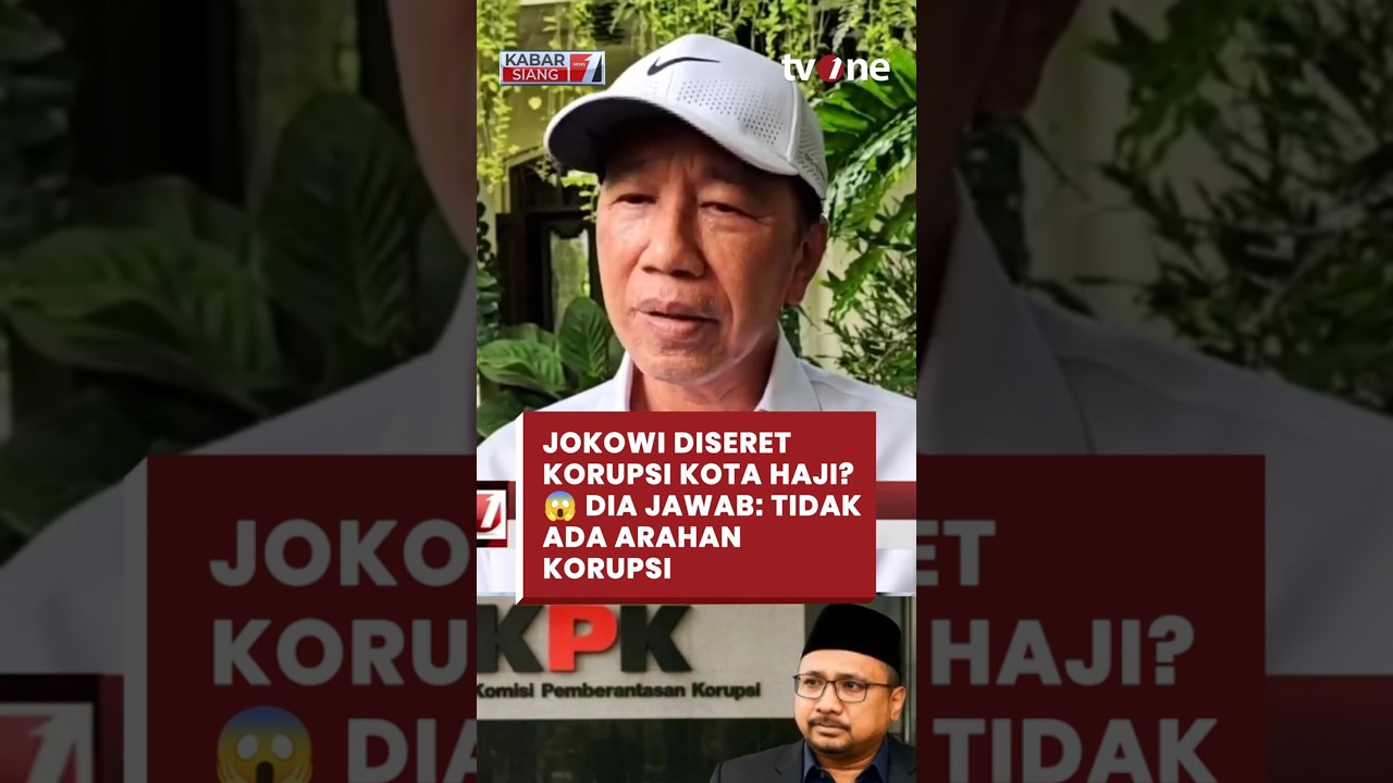 DISERET KASUS KOTA HAJI! 🔥 Jokowi: Program Dari Arahan Presiden, Tapi Bukan Arahan Korupsi | tvOne