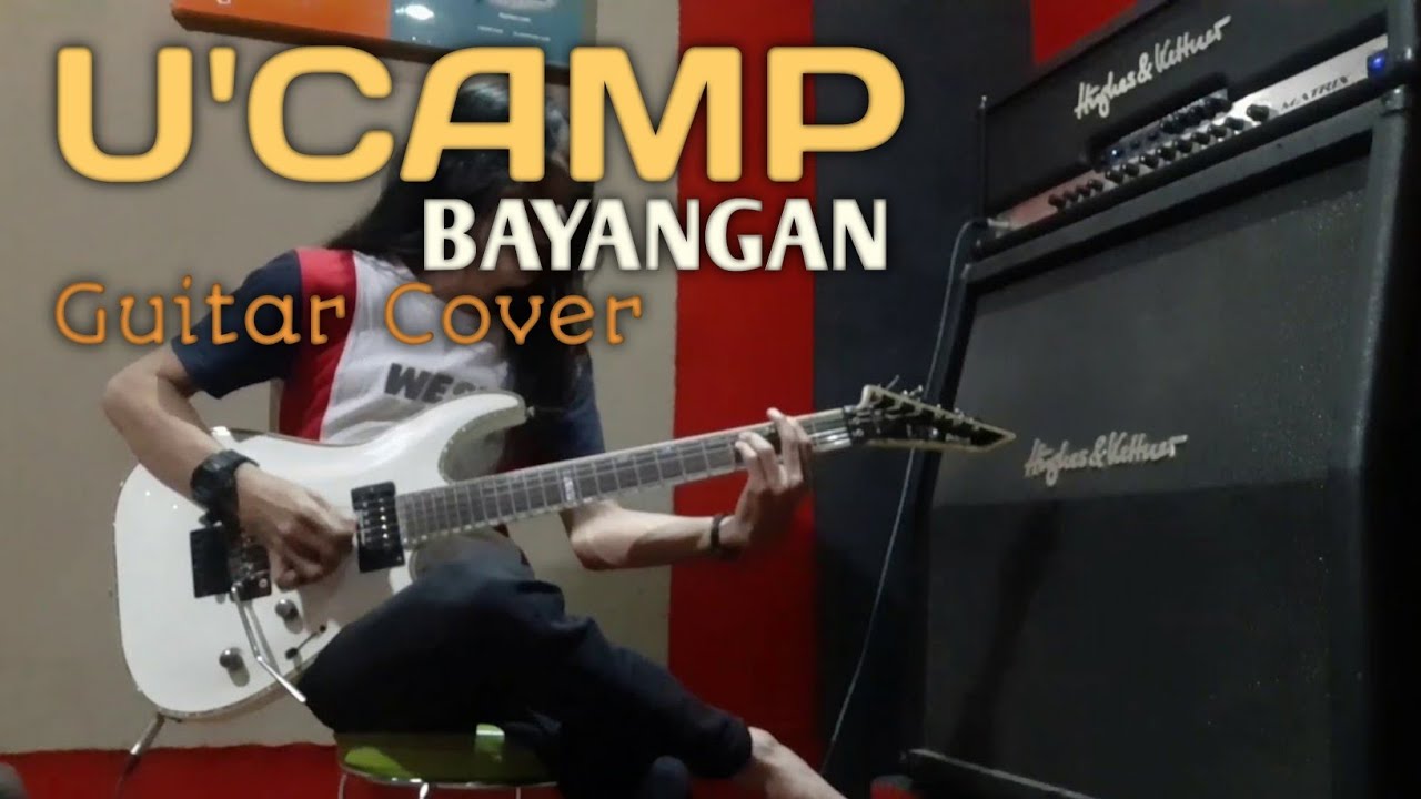 U'CAMP - BAYANGAN || guitar cover